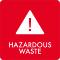 Piktogramm Hazardous waste 12x12 cm Aufkleber Rot